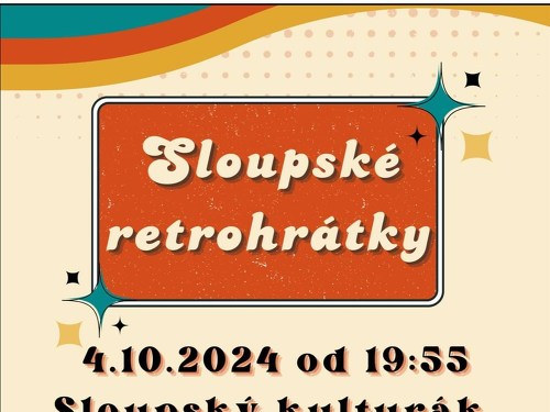 Plakát události Sloupské Retrohrátky