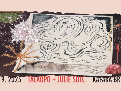Plakát události Talaqpo + Julie Šulc