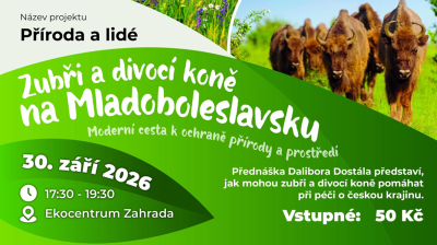 Plakát události Zubři a divocí koně na Mladoboleslavsku