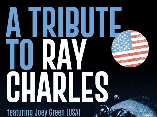 Plakát události A Tribute to Ray Charles: Joey Green (USA) and RayVille Big Band