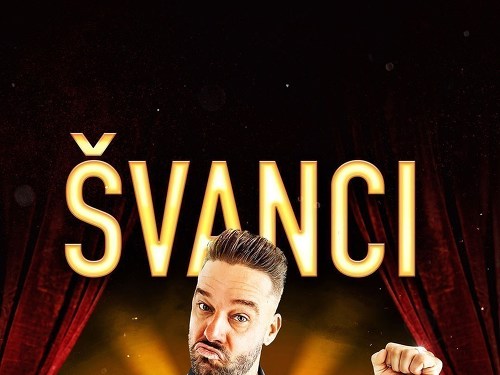 Plakát události ŠVANCI SHOW - JÁ SU JÁ - Žďár nad Sázavou
