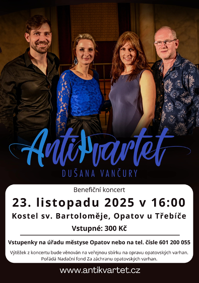 Plakát události Benefiční koncert skupiny ANTIKVARTET na záchranu opatovských varhan