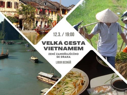 Plakát události Velká cesta Vietnamem - zemí zanořujícího se draka