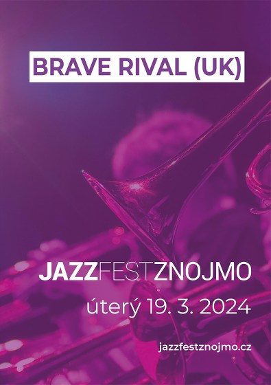 Plakát události Brave Rival (UK)