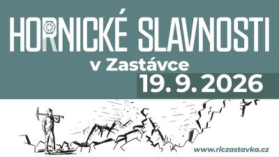 Plakát události Hornické slavnosti v Zastávce