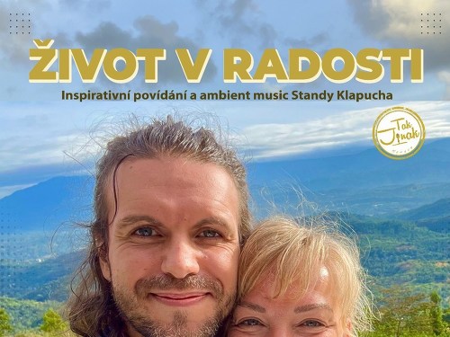Plakát události Život v radosti - Sandra Pogodová a Tomáš Lukavec / beseda
