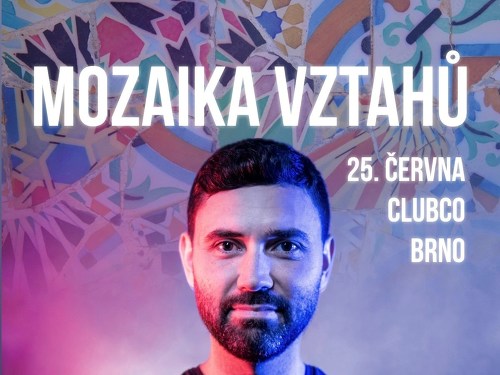 Plakát události Mozaika vztahů - Tomáš Kvapilík