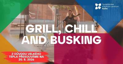 Plakát události Grill, chill and busking / Kulturní léto 2026