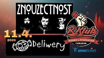 Plakát události Znouzectnost, Deliwery - Chrudim