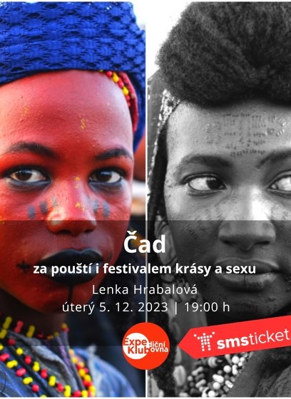 Plakát události Čad: za pouští i festivalem krásy a sexu / Lenka Hrabalová