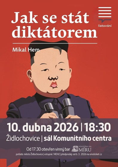 Plakát události LiStOVáNí.cz: Jak se stát diktátorem