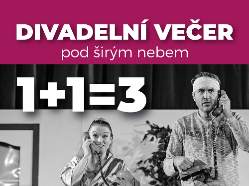 Plakát události Divadlo 1+1=3