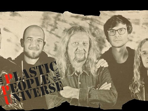 Plakát události The Plastic People of the Universe