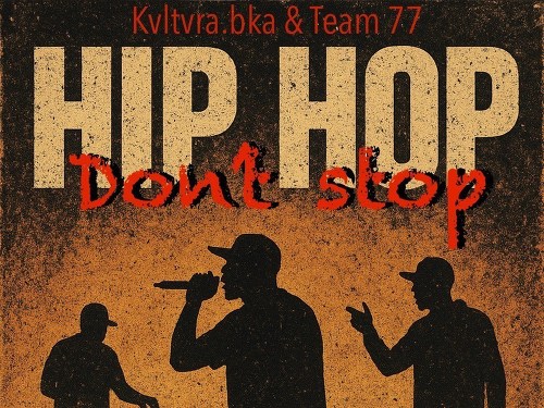 Plakát události Hip-hop Don't Stop