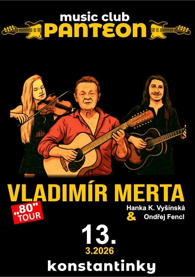 Plakát události VLADIMÍR MERTA a přátelé