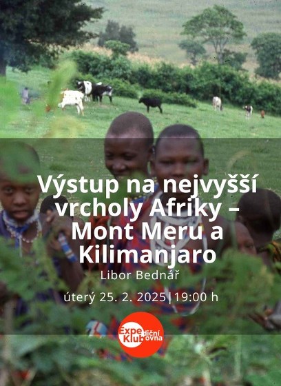 Plakát události Výstup na nejvyšší vrcholy Afriky – Mont Meru a Kilimanjaro