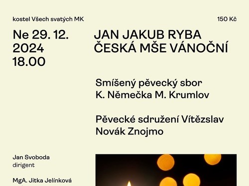 Plakát události Jan Jakub Ryba: Česká mše vánoční