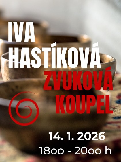 Plakát události Iva Hastíková - Zvuková koupel