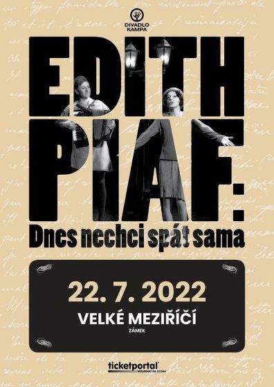 Plakát události Edith Piaf: Dnes nechci spát sama - divadlo