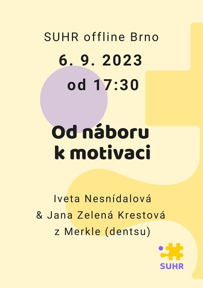Plakát události SUHR offline setkání v Brně: Od náboru k motivaci