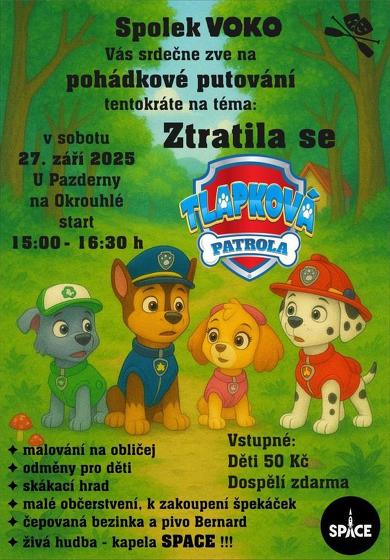 Plakát události Pohádkové putování - Ztratila se Tlapková patrola, Okrouhlá