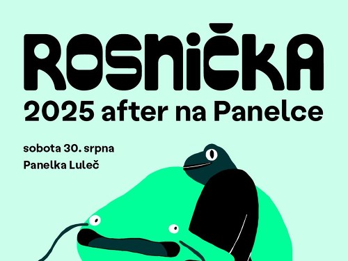 Plakát události Rosnička 2025 after na Panelce