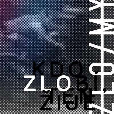 Plakát události Zlo/my