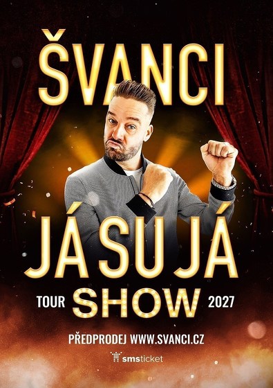 Plakát události ŠVANCI SHOW - JÁ SU JÁ - Tábor
