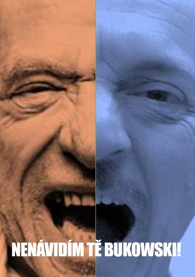 Plakát události NENÁVIDÍM TĚ BUKOWSKI!