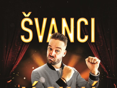 Plakát události ŠVANCI  - JÁ SU JÁ SHOW