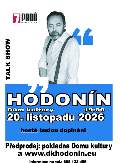 Plakát události Talk show 7 pádů Honzy Dědka v Hodoníně