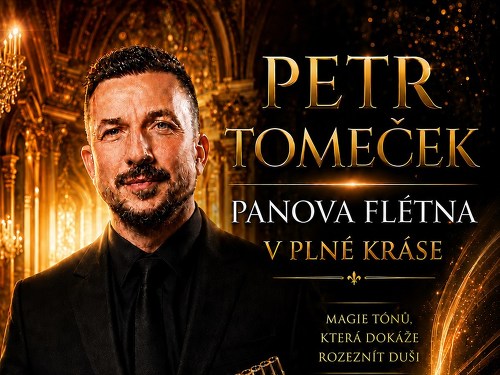 Plakát události Petr Tomeček / Panova flétna v plné kráse