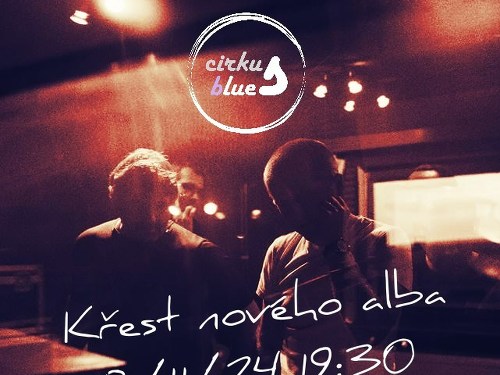 Plakát události Cirkus Blues - Chrudim