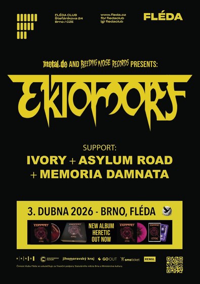 Plakát události Ektomorf (HU) + Ivory (IT) + Asylum Road (IRL) + Memoria Damnata (DE)