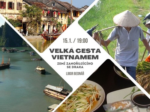 Plakát události Velká cesta Vietnamem - zemí zanořujícího se draka