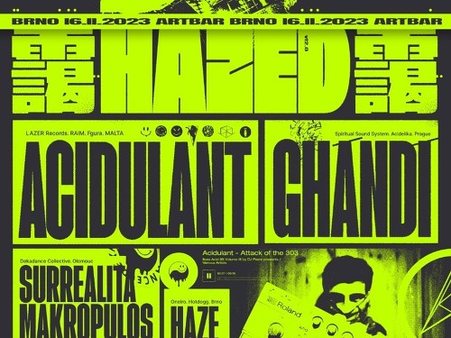Plakát události Hazed: Acidulant (MT) + Ghándí + Surrealita