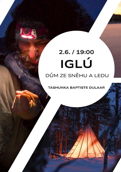 Plakát události Iglú - dům ze sněhu a ledu