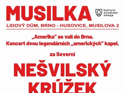 Plakát události NEŠVILSKÝ KRÚŽEK a MACHU PICHU