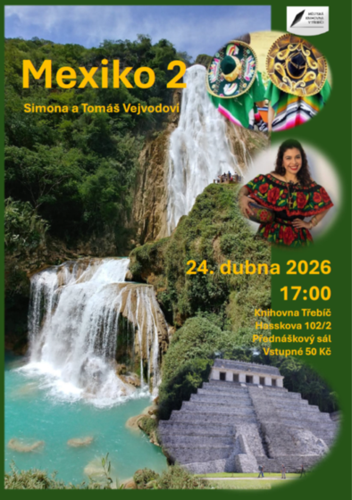 Plakát události Mexiko / Simona a Tomáš Vejvodovi