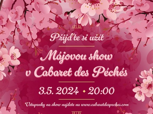 Plakát události MÁJOVÁ SHOW v Cabaret des Péchés