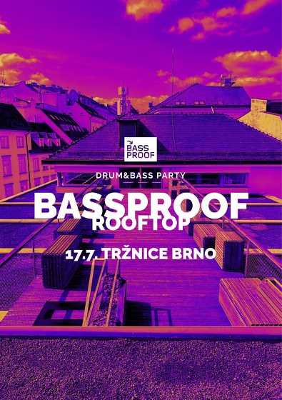 Plakát události BASSPROOF Rooftop & Afterparty