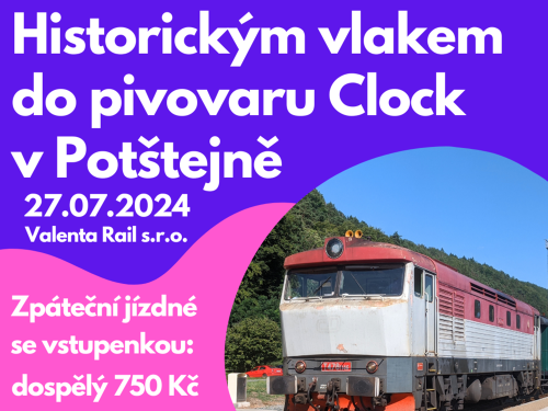 Plakát události Historickým vlakem do pivovaru Clock v Potštejně