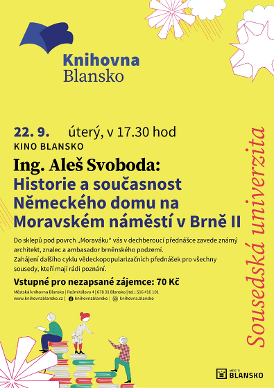 Plakát události Ing. Aleš Svoboda: Historie a současnost Německého domu na Moravském náměstí v Brně II