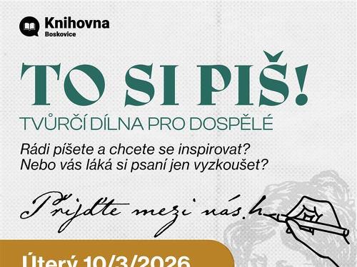 Plakát události To si piš! Boskovice