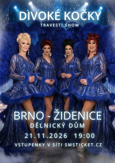 Plakát události Travesti show Divoké kočky v Brně-Židenicích