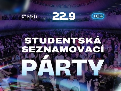 Plakát události Studentská seznamovací párty | Sono Centrum | VIP vstupenky