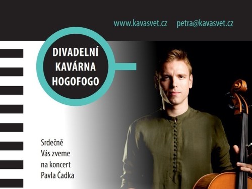 Plakát události Pavel Čadek v divadelní kavárně