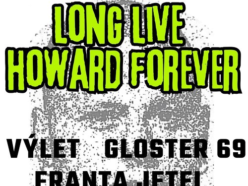 Plakát události LONG LIVE HOWARD FOREVER