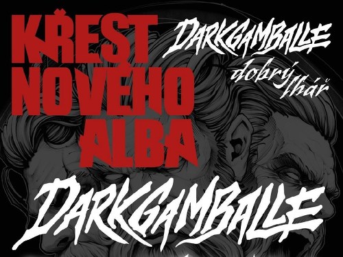 Plakát události Křest nového alba DARK GAMBALLE