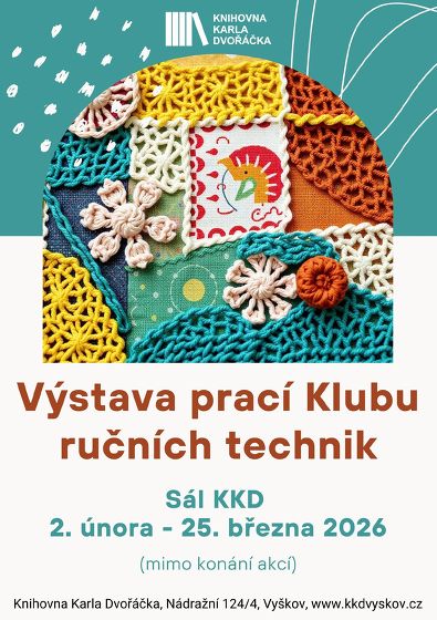 Plakát události Výstava prací Klubu ručních technik